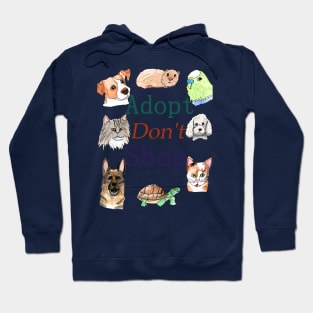 Adopt Don't Shop Pets Hoodie